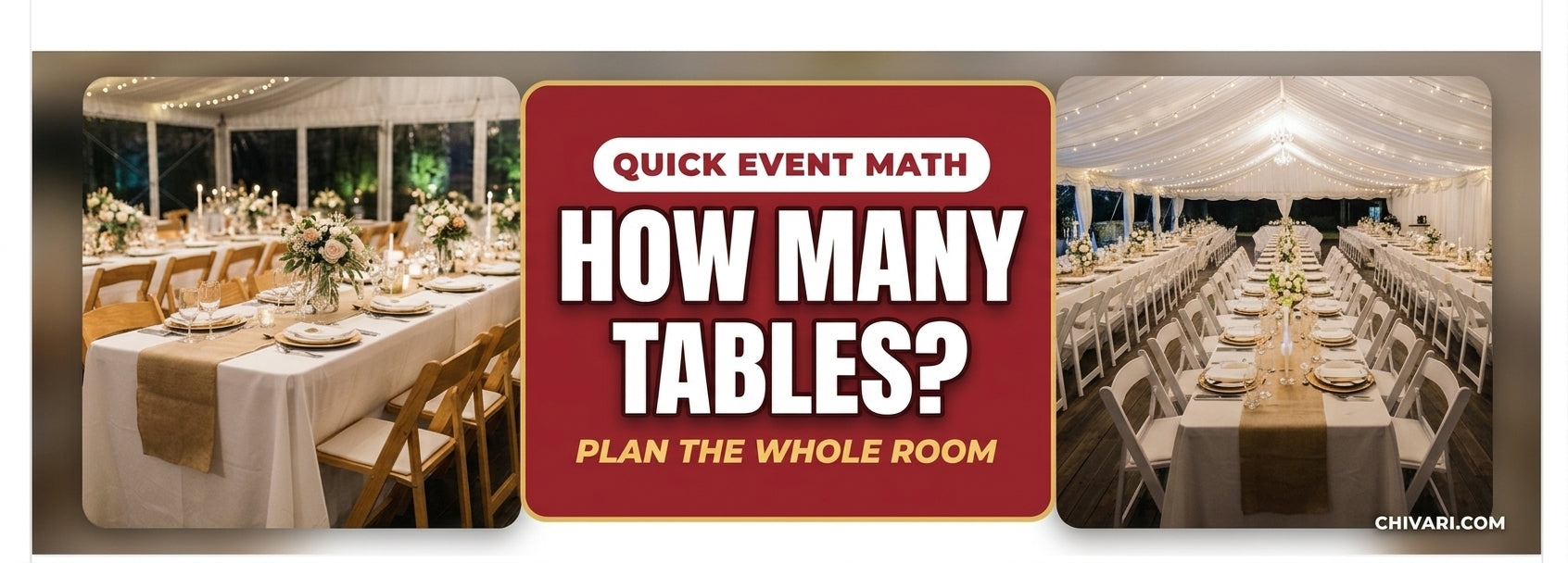 How Many Chairs and Tables Do You Need? Quick Event Math